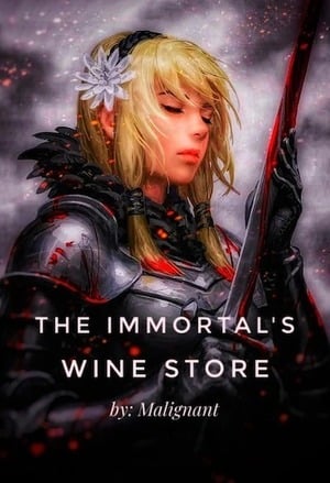 The Immortal’s Wine Store