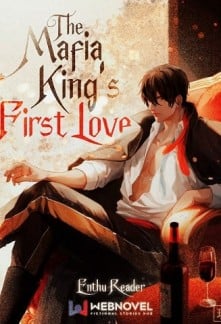The Mafia King’s First Love