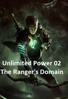Unlimited Power 02 - The Ranger’s Domain