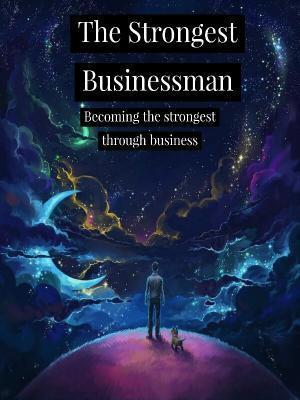 The Strongest Businessman
