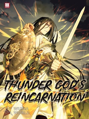 Thunder God’s Reincarnation
